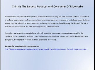 China is The Largest Producer And Consumer Of Mooncake