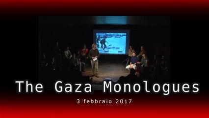 The Gaza Monologues * sintesi