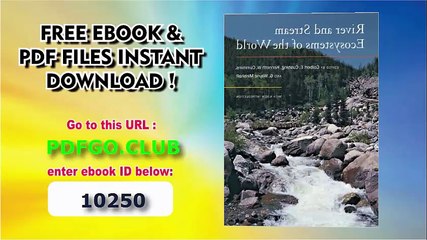 River and Stream Ecosystems of the World