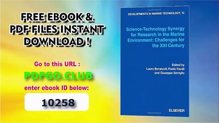 Science Technology Synergy for Research in the Marine Environment Challenges for the XXI Century