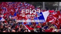 Bande-annonce du Grand Prix de France 2017
