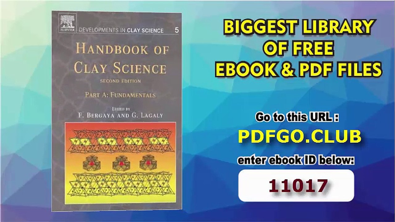 _Handbook of Clay Science, Volume 5, Second Edition (Developments in Clay Science) two volume set