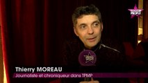 Cyril Hanouna - TPMP : Thierry Moreau explique le succès de l’émission  (exclu déo)