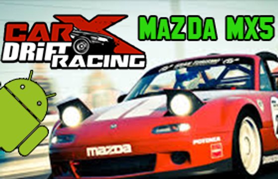 JOGO DE CARRO PARA ANDROID - Car X Drift Racing MAZDA M5 SPEC MODIFICADO