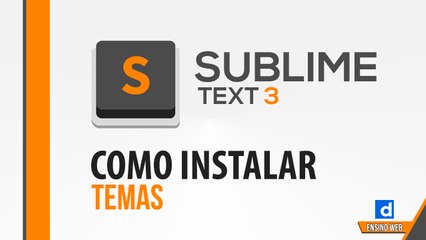 Sublime Text 3 - instalando Tema