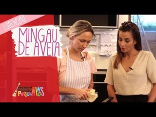 O que vai na lancheira - Mingau de Aveia e Coco com Banana