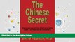 Best PDF  The Chinese Secret: How to save yourself from breast and prostate cancer ... and enjoy