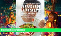 Best PDF  33 Recettes de Repas qui vous aideront a lutter contre le Cancer de la Prostate,