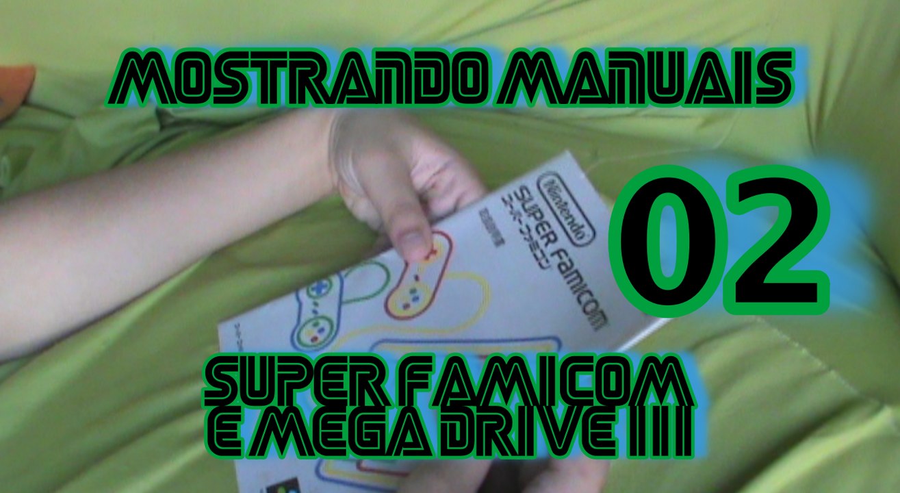 MOSTRANDO MANUAIS 02 - SUPER FAMICOM E MEGA DRIVE III