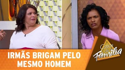 Irmãs brigam pelo mesmo homem
