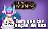 League of Legends Tem que ter Noção de Luta !!