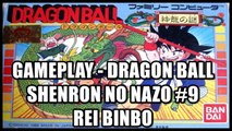 Gameplay - Dragon Ball Shenron no Nazo #9 (Rei Binbo)