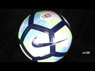 Nike e CBF ORDEM 4: A nova bola da Copa do Brasil e do Brasileirão 2017
