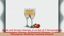 Bride and Groom Glasses 6 ozSet of 2 Personalized Champagne Glasses Bridesmaid Glasses 3 5913cd1f