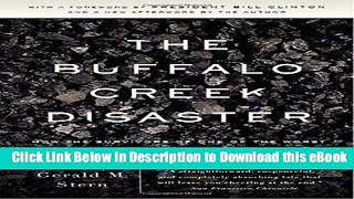 [Read Book] The Buffalo Creek Disaster: How the Survivors of One of the Worst Disasters in