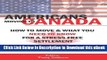 [Read Book] AMERICANS MOVING TO CANADA - How To Move   What You Need To Know For Stress Free