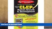 Download [PDF]  CLEP Human Growth   Development w/ CD (REA) - The Best Test Prep for the CLEP
