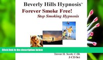 PDF [DOWNLOAD] Forever Smoke Free!  Stop Smoking Hypnosis (3 CD Set) Beverly Hills Hypnosis FOR