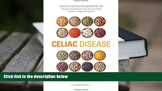 PDF [FREE] DOWNLOAD  Celiac Disease: A Guide to Living with Gluten Intolerance READ ONLINE