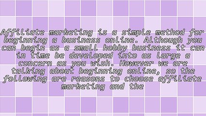 5 Reasons Why I Chose Affiliate Marketing to Begin Online