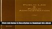 [Read Book] Public Law and Public Administration Mobi
