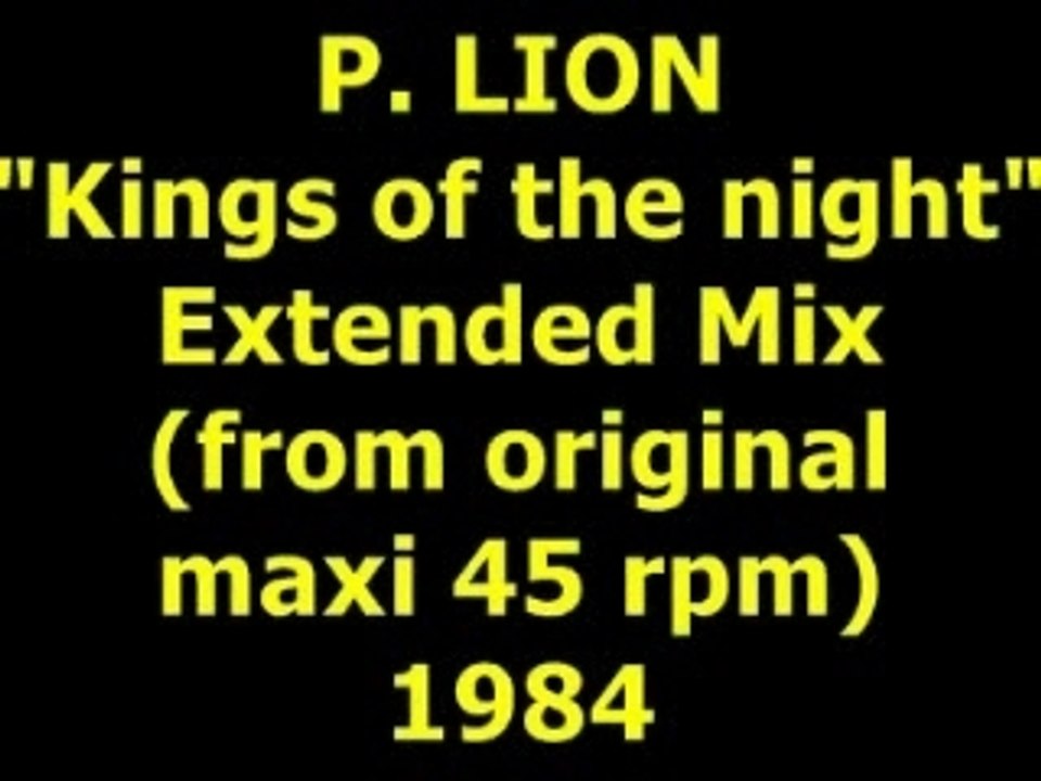 P. LION  "Kings of the night"  Maxi 45 rpm