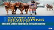 [PDF] Shaping the Developing World: The West, the South, and the Natural World Full Online