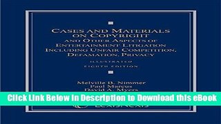 [Read Book] Cases and Materials on Copyright and Other Aspects of Entertainment Litigation