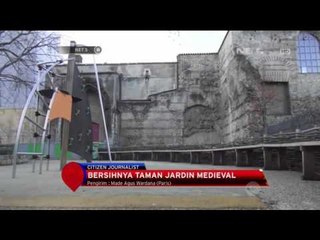 Nyamannya Taman Jardin Medieval di Paris - NET5