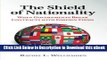 [Read Book] The Shield of Nationality: When Governments Break Contracts with Foreign Firms Kindle