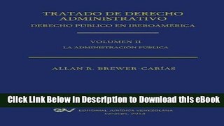 EPUB Download Tratado de Derecho Administrativo. Tomo II. La Administracion Publica (Spanish