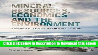 DOWNLOAD Mineral Resources, Economics and the Environment Mobi