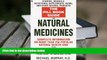 READ book The Pill Book Guide to Natural Medicines: Vitamins, Minerals, Nutritional Supplements,