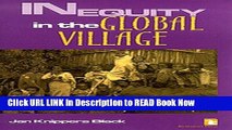 [DOWNLOAD] Inequity in the Global Village: Recycled Rhetoric and Disposable People FULL eBook