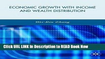[Popular Books] Economic Growth with Income and Wealth Distribution Full Online