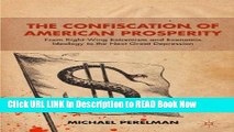 [PDF] The Confiscation of American Prosperity: From Right-Wing Extremism and Economic Ideology to