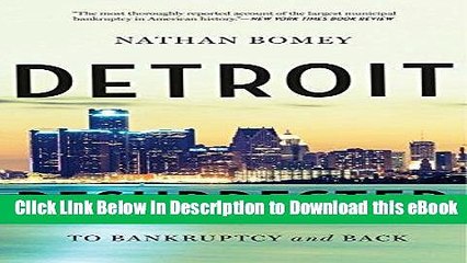 [Read Book] Detroit Resurrected: To Bankruptcy and Back Kindle