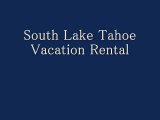 Book South Lake Tahoe Vacation Rentals | (800) 571-0239