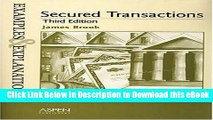 [Read Book] Secured Transactions: Examples and Explanations (Examples   Explanations) Mobi