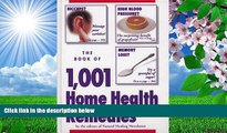 DOWNLOAD [PDF] The Book of 1,001 Home Health Remedies Natural Healing Newsletter For Ipad