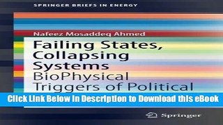 EPUB Download Failing States, Collapsing Systems: BioPhysical Triggers of Political Violence