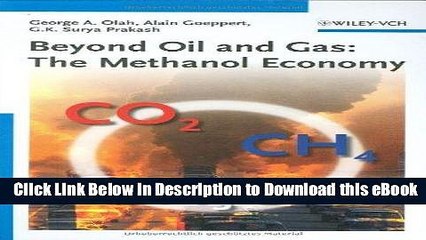 [Read Book] Beyond Oil and Gas: The Methanol Economy Mobi