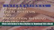 DOWNLOAD International Petroleum Fiscal Systems and Production Sharing Contracts Kindle