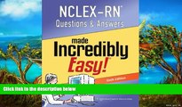 PDF  NCLEX-RN Questions and Answers Made Incredibly Easy (Nclexrn Questions   Answers Made