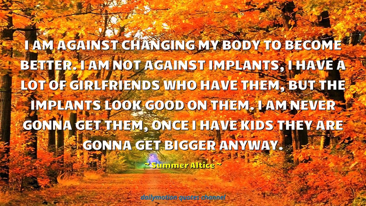 Summer Altice Quotes