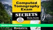 BEST PDF  Computed Tomography Exam Secrets Study Guide: CT Test Review for the Computed Tomography