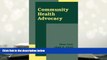 PDF [DOWNLOAD] Community Health Advocacy Sana Loue Full Book