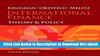 EPUB Download International Finance: Theory and Policy (10th Edition) (The Pearson Series on