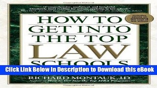 [Read Book] How to Get Into the Top Law Schools: Fifth Edition Mobi