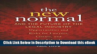 [Read Book] The New Normal and the Future of the Legal Industry Mobi